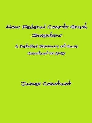 cover image of Federal Courts Crush Inventors